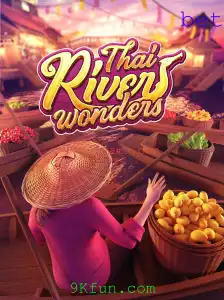 Descubra o Fascínio de ThaiRiverWonders no 9Kfun.com